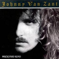 Johnny Van Zant : Brickyard Road